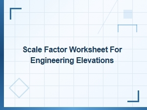 Mastering Engineering Elevations with Advanced Scale Factor Applications