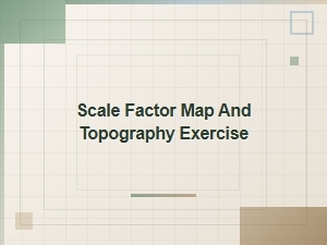 Mastering Scale with Map Topography Exercises